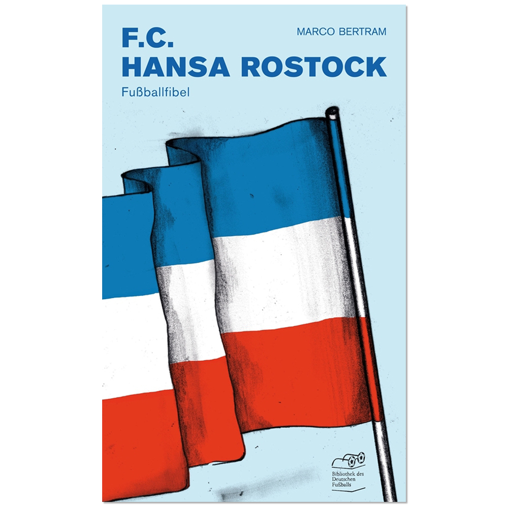 Buch: FC Hansa Rostock – Fußballfibel